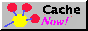 Cache Now!
